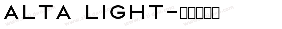 Alta light字体转换